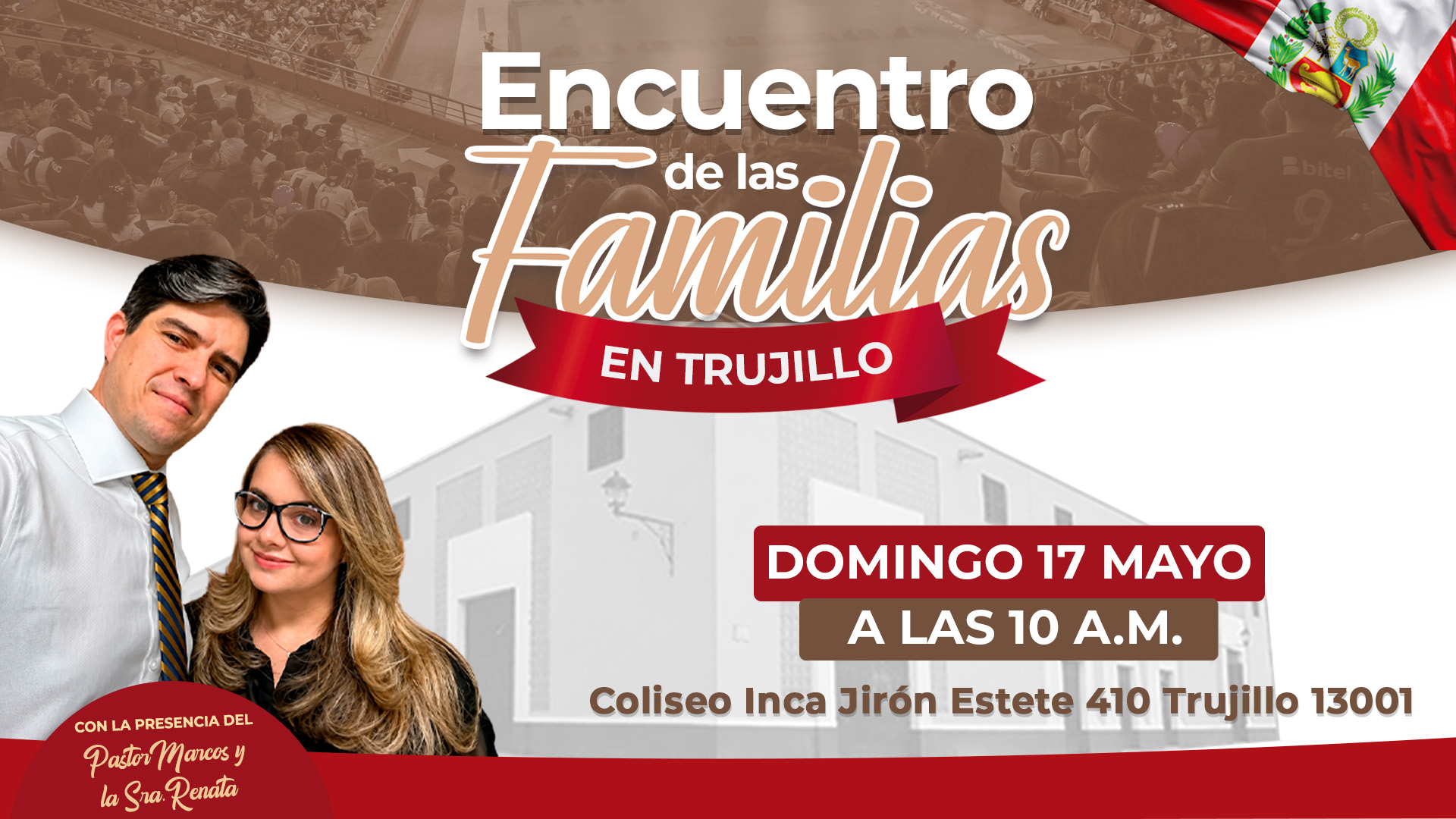 ¡Se viene el Encuentro de las Familias en Trujillo, Perú!